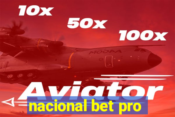 nacional bet pro