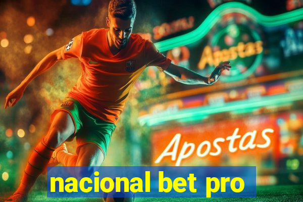 nacional bet pro