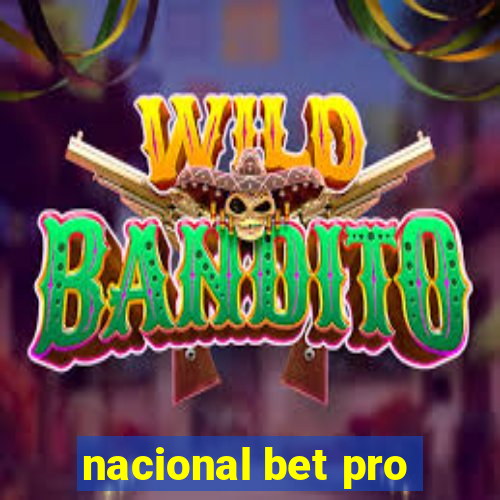 nacional bet pro