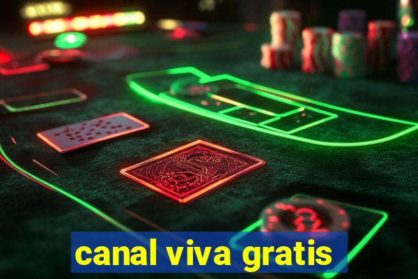 canal viva gratis