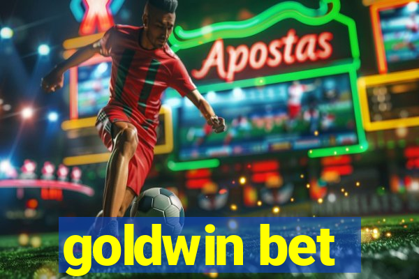 goldwin bet