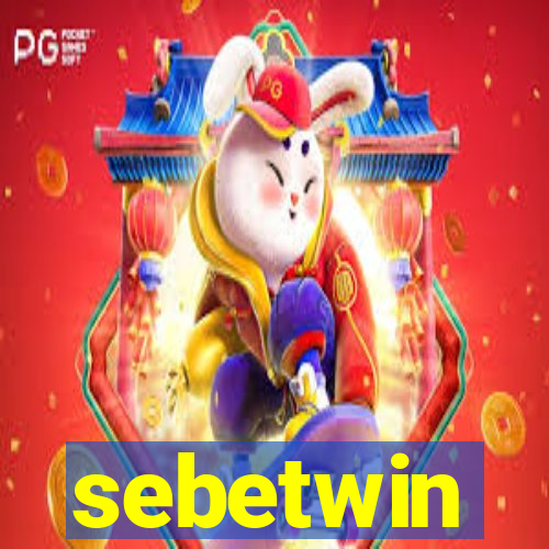 sebetwin