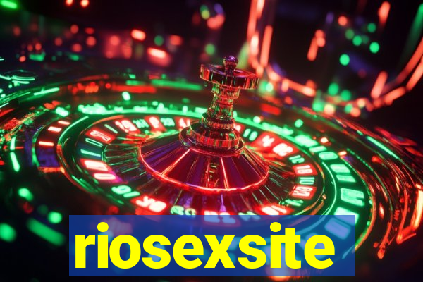 riosexsite