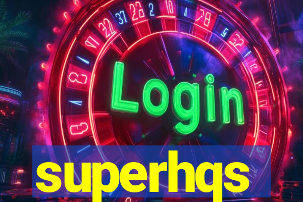 superhqs