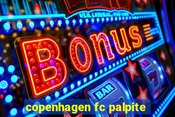 copenhagen fc palpite