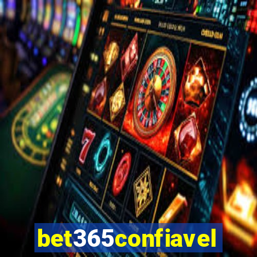 bet365confiavel