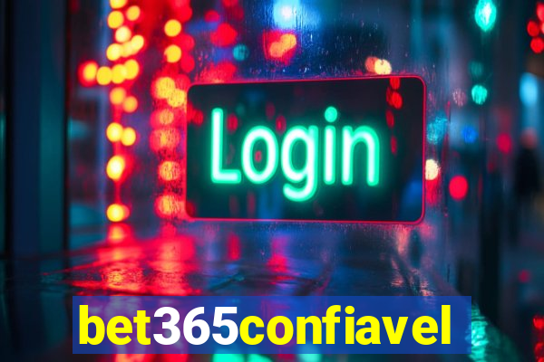 bet365confiavel