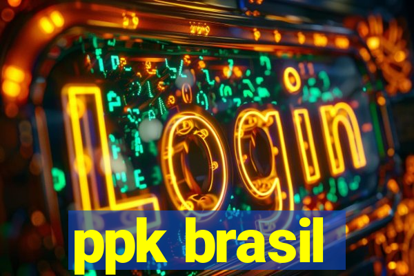 ppk brasil