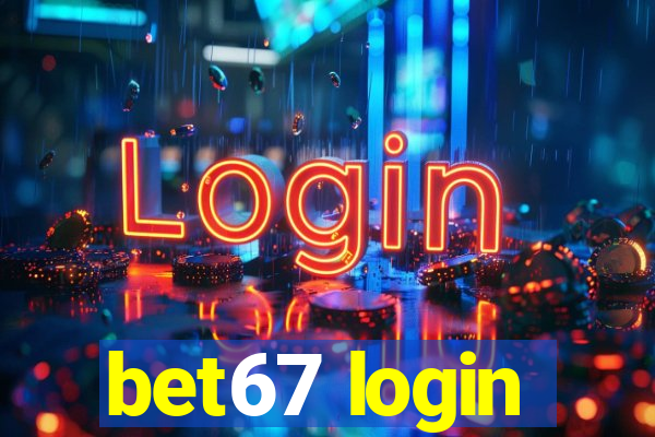 bet67 login