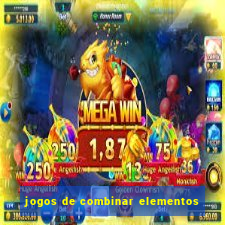 jogos de combinar elementos