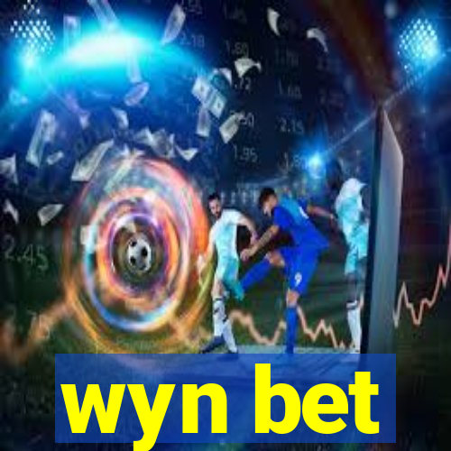 wyn bet