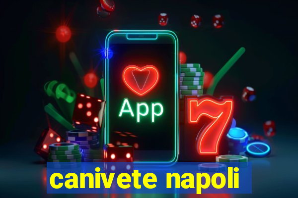 canivete napoli