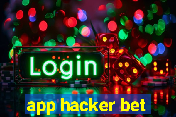 app hacker bet