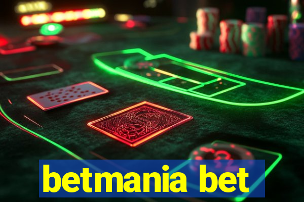 betmania bet