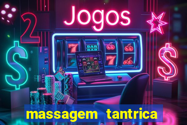 massagem tantrica em santos