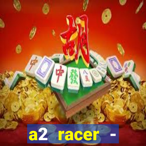 a2 racer - riscando o asfalto filme completo dublado download