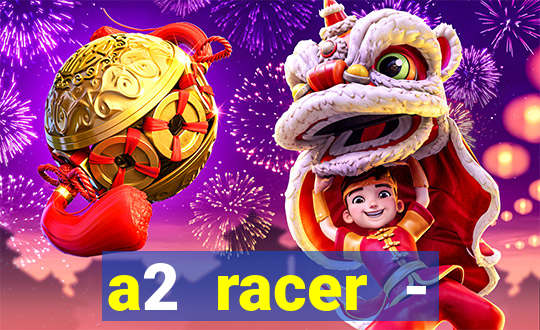 a2 racer - riscando o asfalto filme completo dublado download