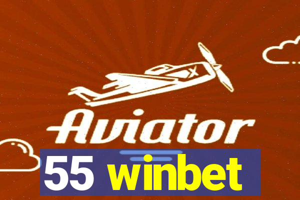 55 winbet