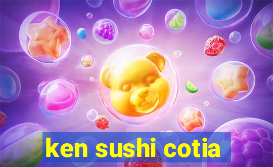 ken sushi cotia