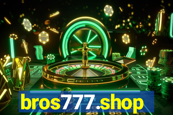 bros777.shop