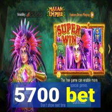 5700 bet