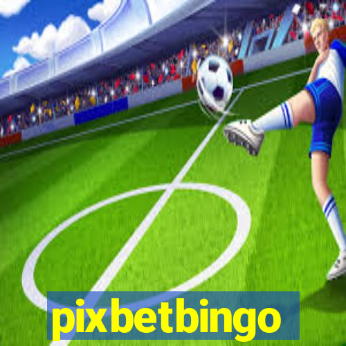 pixbetbingo