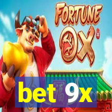 bet 9x