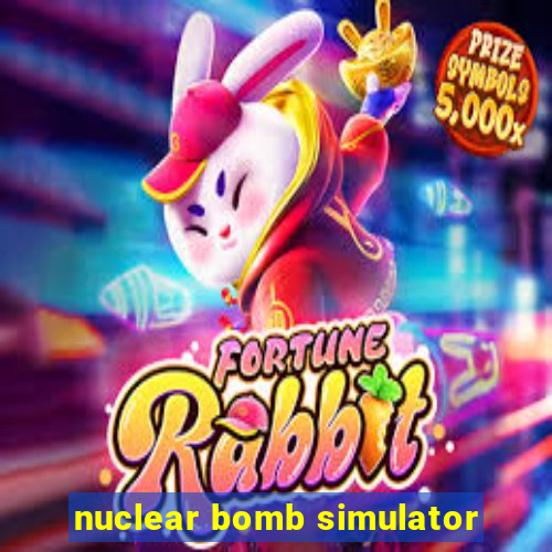 nuclear bomb simulator