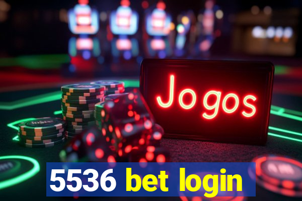 5536 bet login