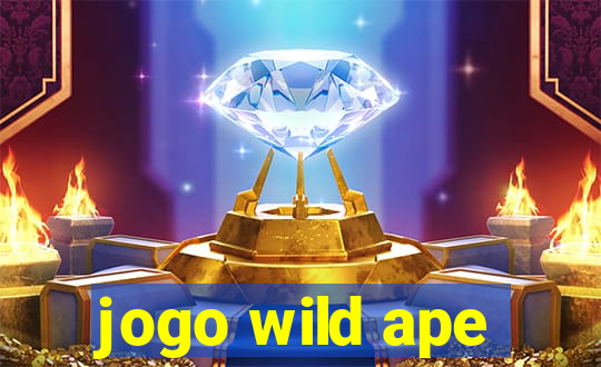 jogo wild ape