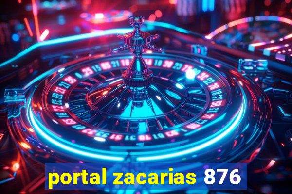 portal zacarias 876