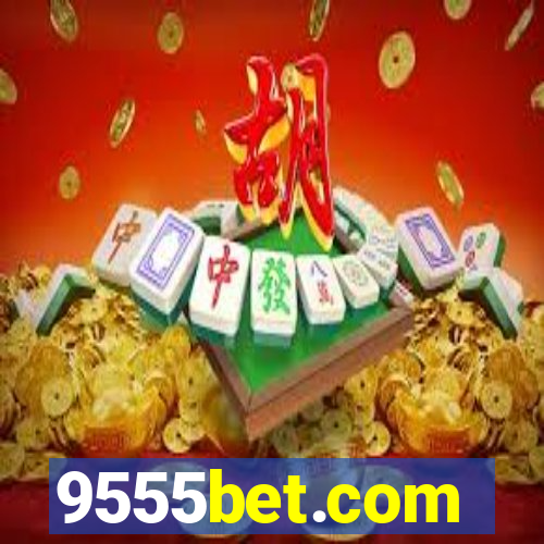 9555bet.com