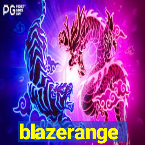 blazerange