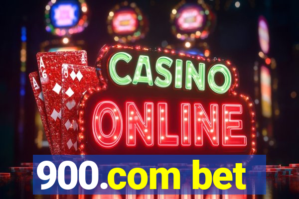 900.com bet