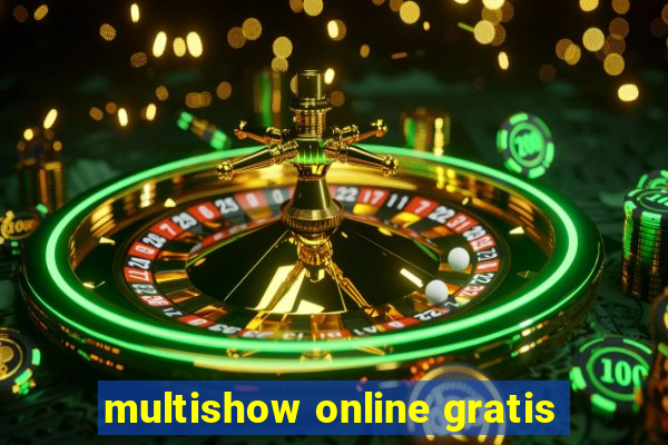 multishow online gratis