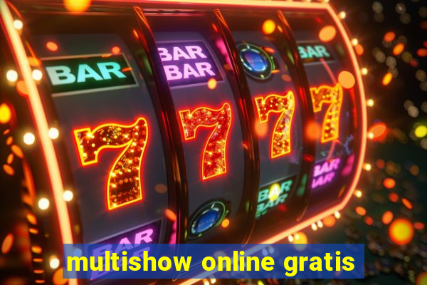 multishow online gratis