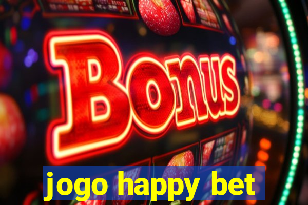 jogo happy bet