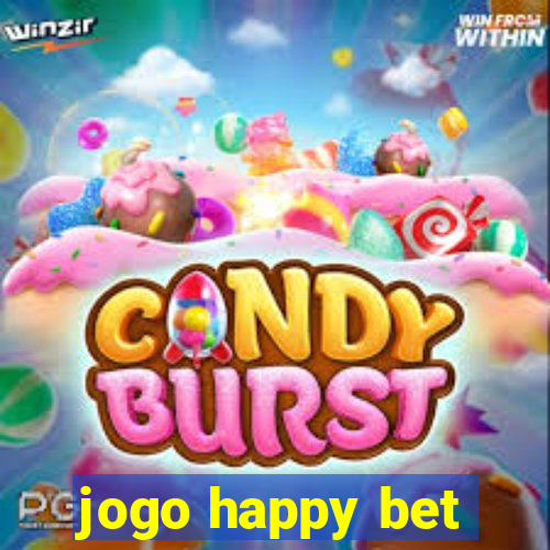 jogo happy bet