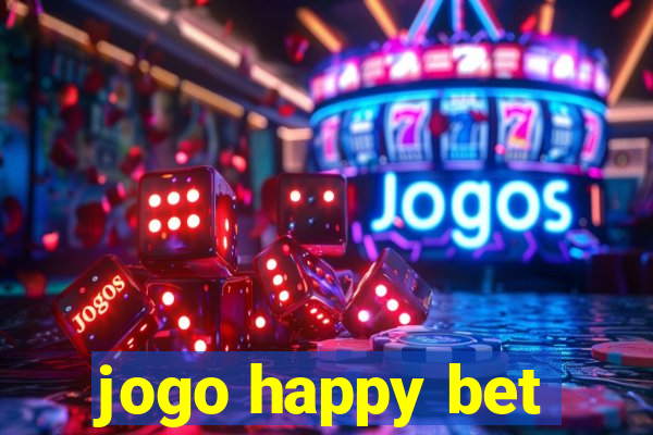 jogo happy bet