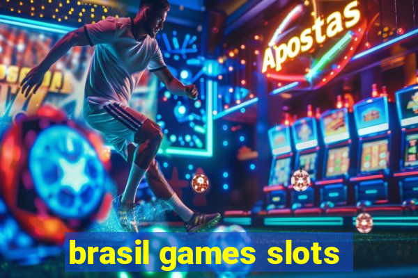 brasil games slots