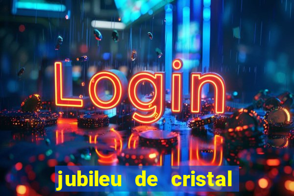 jubileu de cristal processional de escrito