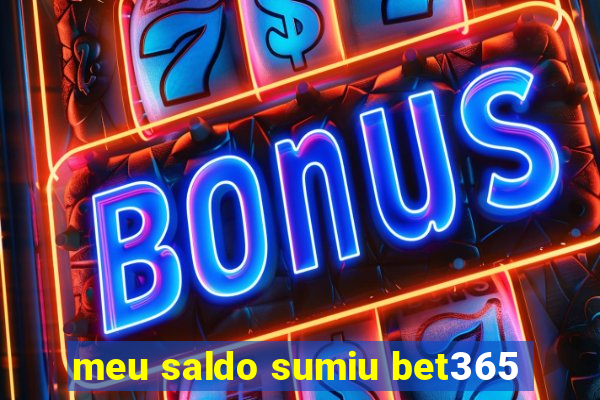 meu saldo sumiu bet365