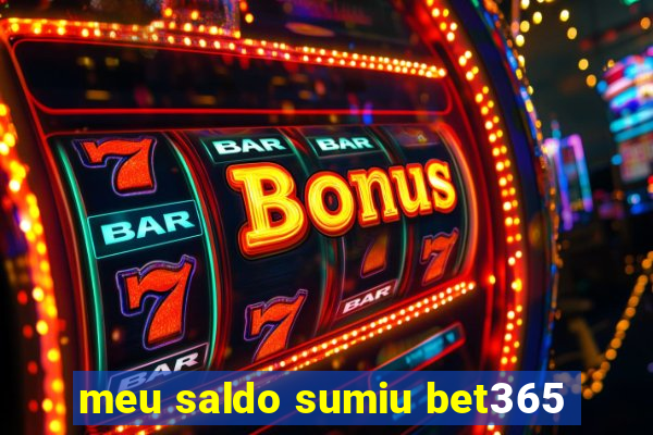 meu saldo sumiu bet365