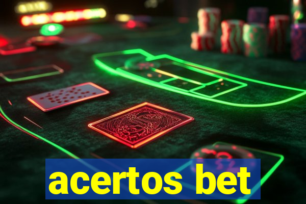 acertos bet