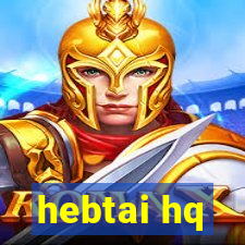 hebtai hq