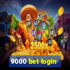 9000 bet login