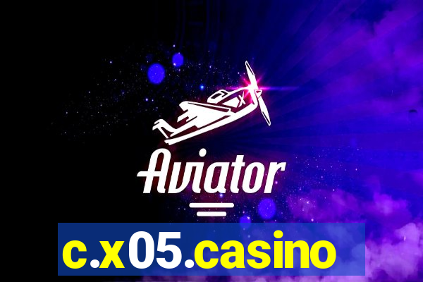 c.x05.casino