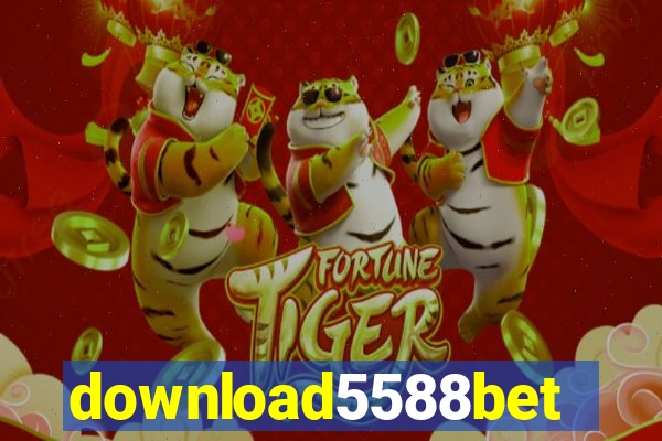 download5588bet