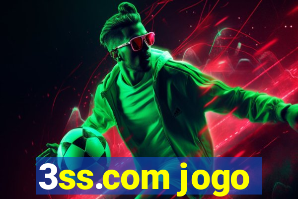 3ss.com jogo