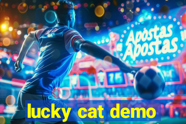 lucky cat demo